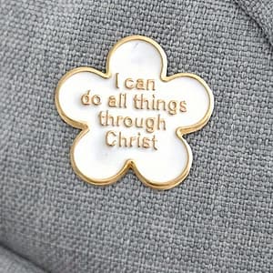 Pin Badge - I Can Do All Things Through Christ